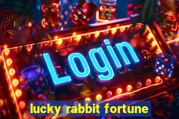 lucky rabbit fortune